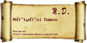 Mátyási Damos névjegykártya